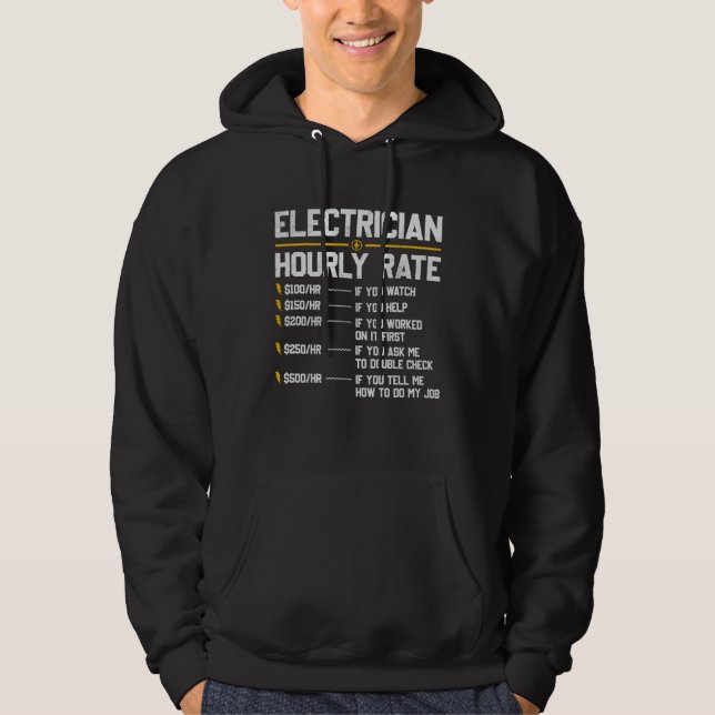 Electrician Hourly Rate Humor Hoodie (Framsida)