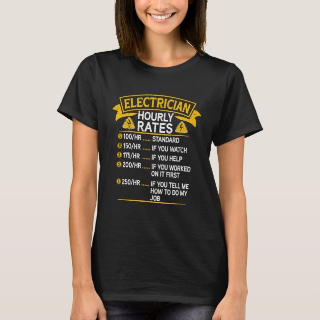 Electrician Hourly Rates Charges Lineman Circuit C T Shirt (Framsida)