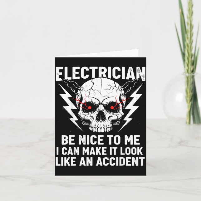 Electrician Humor Be Nice To Me Funny Electrician  Kort (Framsida)