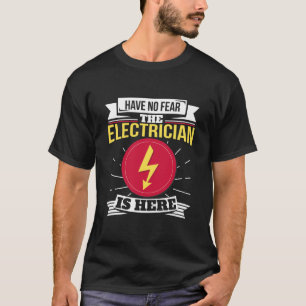 Electrician Ingenjör Lineman Electrician  T Shirt