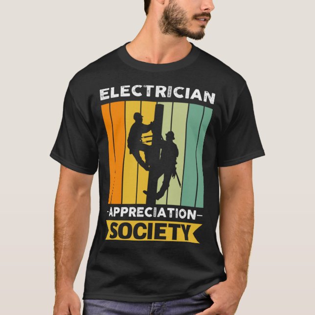 Electrician Job Colleague And Coworker Society T Shirt (Framsida)