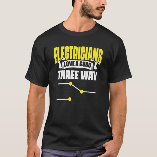 Electrician Kärlek Bra Three Way Sparky Wires T Shirt (Framsida)