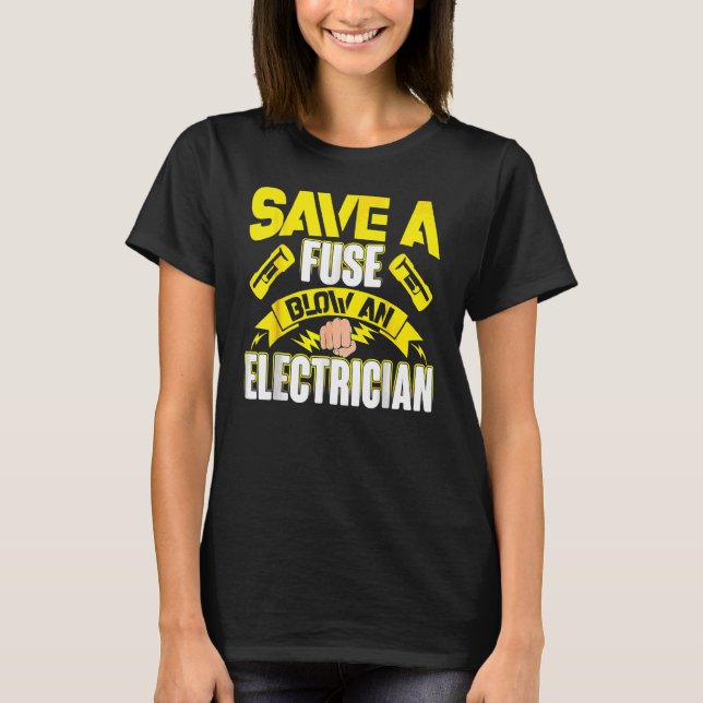 Electrician Manar Women Electrical Fuse Ingenjör T Shirt (Framsida)