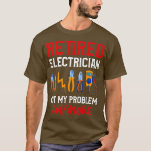 Electrician Pension Gift Funny Retrött Electric T Shirt