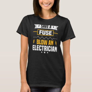 Electrician Saker Manar Electrical Pun Ingenjör Pr T Shirt