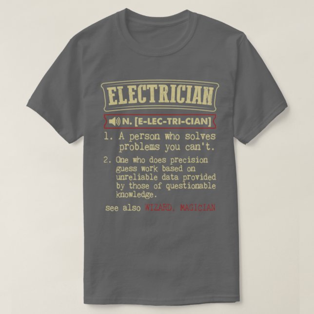 Electrician see also Wizard Magician  T Shirt (Design framsida)