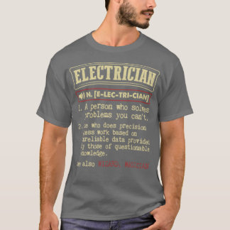 Electrician see also Wizard Magician T Shirt