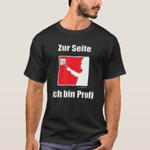Electrician Zum Seitich Tunna Profi German T Shirt