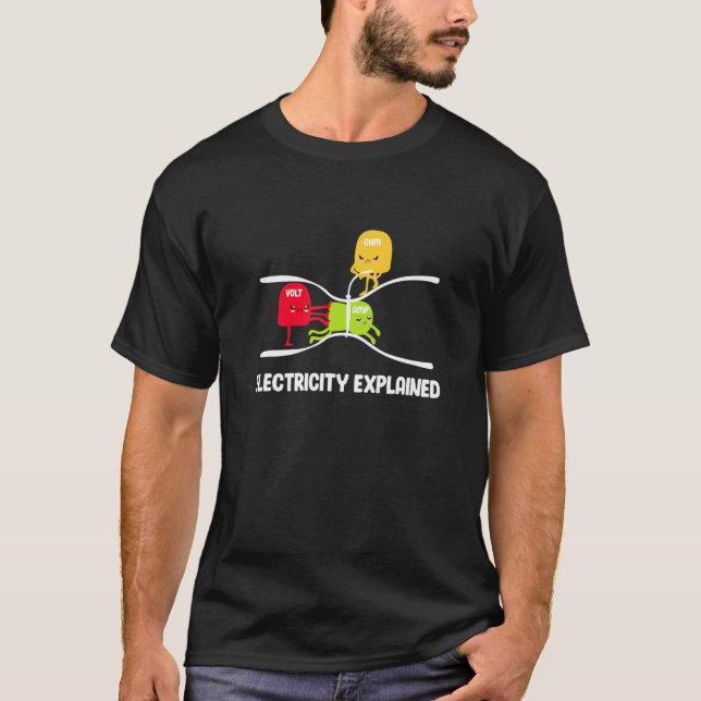 Electricity Explained Volt Ohm Amp Funny Electrici T Shirt (Framsida)