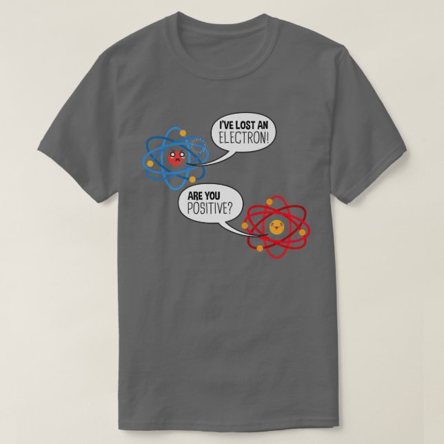 Electron Atom Science Pun Chemistry Physics Scienc T Shirt (Design framsida)