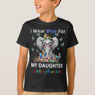 elefant I Bära Blue för min dotter Autism T Shirt