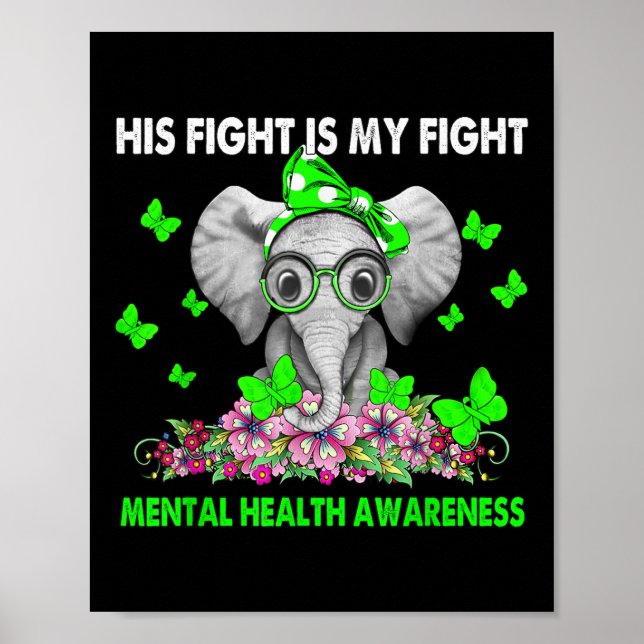 Elefanten, hans kamp är min Medvetna kamp för psyk Poster (Framsidan)