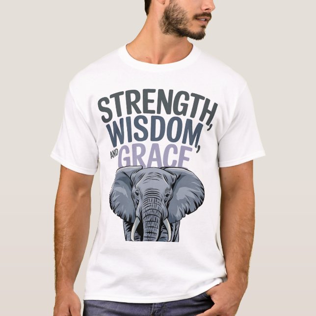 Elefantkonst "Styrka, visdom, höghet" T Shirt (Framsida)