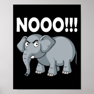 Elefantnummer! Säg nej och Spara till Elephant Con Poster