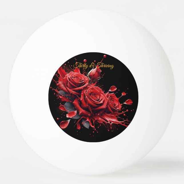 Elegant 30års födelsedag - Ro i Bloom Pingisboll (Framsidan)