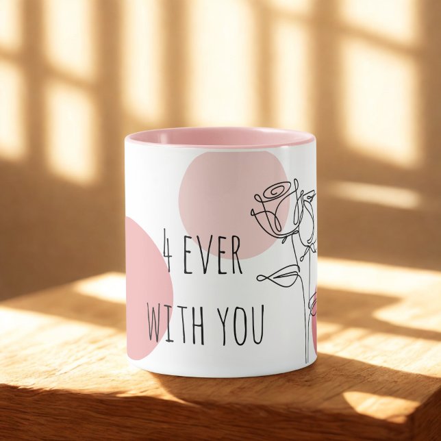 Elegant "4ever With You"Typografi  Mugg (Skapare uppladdad)
