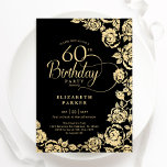 Elegant 60:e födelsedag Svarta Guld Ro Inbjudningar<br><div class="desc">Svarta guld-blommigten 60:e födelsedagsfest inbjudan. Elegantens utformning med ro,  faux guld-folie och typsnitt för typsnitt. Trendig inbjudan-kortets perfekt för en snyggt kvinnlig dag firande. Kan anpassas till vilken ålder som helst. Anpassa med dina egna detaljer. Skrivna Zazzle-inbjudningar eller digital utskrivbar mall för omedelbar nedladdning.</div>