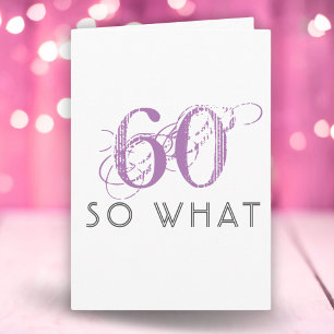 Elegant 60 Så vad Rolig Rosa 60-årsdag Kort