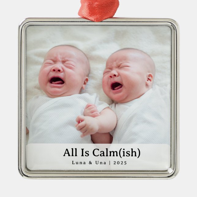 Elegant "All Is Calm(ish)" Sibling Photo Christmas Julgransprydnad Metall (Framsidan)