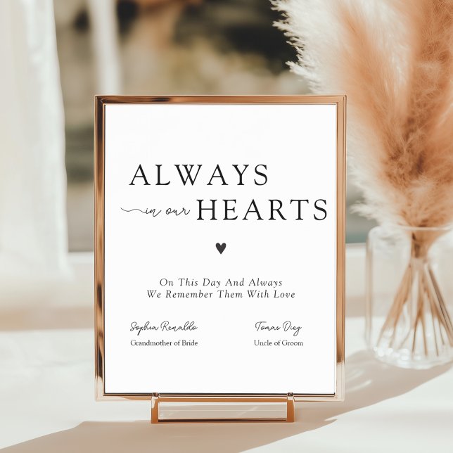 Elegant Always In Our Hearts Wedding Memorial Sign Poster (Elegant Always In Our Hearts Wedding Memorial Sign)