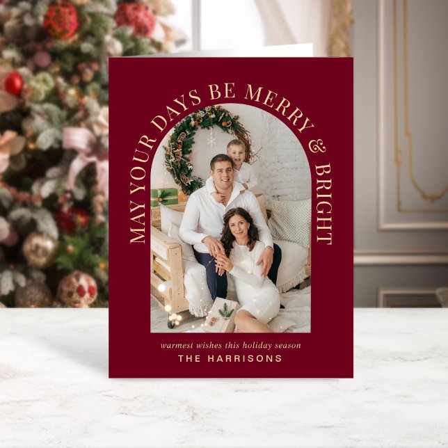 Elegant Arch Photo Merry Bright Burgundy jul Kort (Share the love and warmth of the season with an elegant arch photo Christmas card)