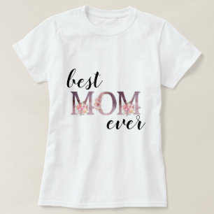 Elegant Bästa MAMMA någonsin Blommigt-typografi T Shirt