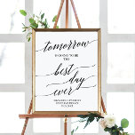 Elegant Black Best Day, någonsin repetition Dinner Poster<br><div class="desc">Den här elegantens svarta bästa dag någonsin på repetitionsmiddagsskylt är perfekt för ett enkelt bröllop. Neutraltens utformning har en minimalistisk poster som är dekorerad med romantisk och visuell typografi. Anpassa poster till namn i bruden och trimningen och datum.</div>