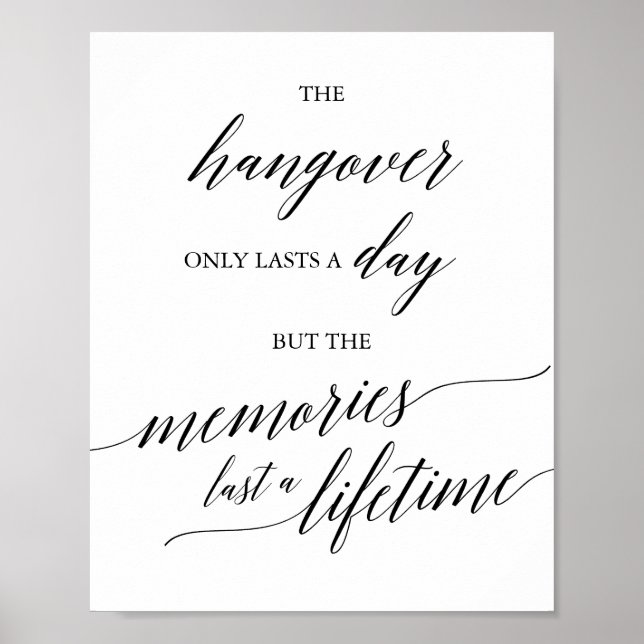 Elegant Black Calligraphy Hangover & Memories-teck Poster (Framsidan)