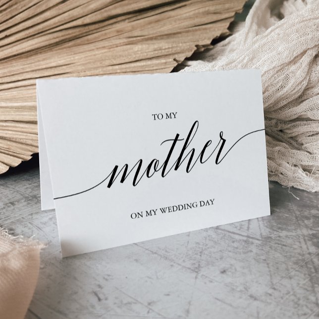 Elegant Black Calligraphy to My Mor Bröllop Kort (Skapare uppladdad)