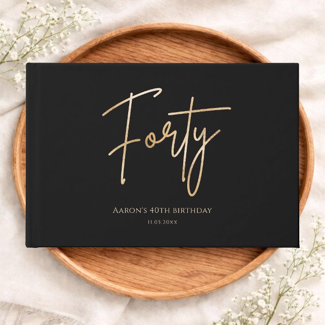 Elegant Black & Gold 40th Birthday Party Gästböcker (Elegant Black & Gold 40th Birthday Party Guest Book)