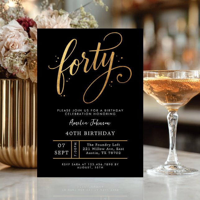 Elegant Black & Gold Script Forty 40th Birthday Inbjudningar (Celebrate forty in sophisticated style with this luxe black and gold invitation.)