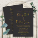 Elegant Black Guld, modern allt på ena Bröllop Inbjudningar<br><div class="desc">Elegant Black and Guld Modern Script allt i ett minimalistiskt bröllopskort. Fira din speciella dag med den här eleganten och ett vackert bröllopskort för att passa ditt speciella tillfälle. Alla texterna är i förväg ordnade så att du enkelt och snabbt kan anpassa dig med dina egna detaljer. Om du behöver...</div>