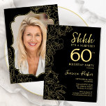 Elegant Black Guld Photo Surprise 60:e födelsedage Inbjudningar<br><div class="desc">Elegant svart och guld överraskar 60 födelsedagsfest inbjudan med ditt foto på baksidan av kortet. Trendigets moderna femininin-design har botaniska accenter och typiska typsnitt. Enkel perfekt för inbjudan-kort i blommigt för en snyggt kvinnlig överraskning i firande. Kan anpassas till vilken ålder som helst. Skrivna Zazzle-inbjudningar eller digital utskrivbar mall för...</div>