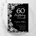 Elegant Black Silver Ro 60:e Födelsedagsfesten Inbjudningar<br><div class="desc">Svarta silver-blommigten 60:e födelsedagsfest inbjudan. Elegantens utformning med ro,  faux silver-folie och typsnitt för typsnitt. Trendig inbjudan-kortets perfekt för en snyggt kvinnlig dag firande. Kan anpassas till vilken ålder som helst. Skrivna Zazzle-inbjudningar eller digital utskrivbar mall för omedelbar nedladdning.</div>