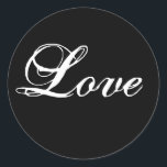 Elegant Black White Kärlek Wedding Favor Stickers Runt Klistermärke<br><div class="desc">Elegant Black and White Kärlek Wedding Favor Stickers</div>