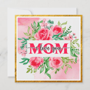 Elegant Blommig Akvarell "MAMMA Jag älskar dig" Mo Kort