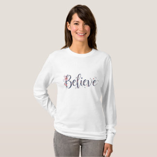 Elegant blomster Believe Inspirerande Kvinnor T-Sh T Shirt