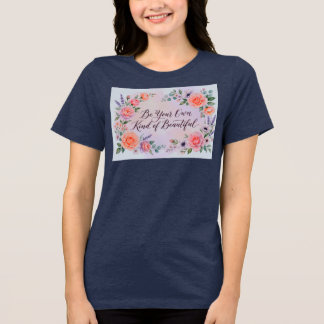 Elegant blomster-citat Dam halv-t-shirt T Shirt