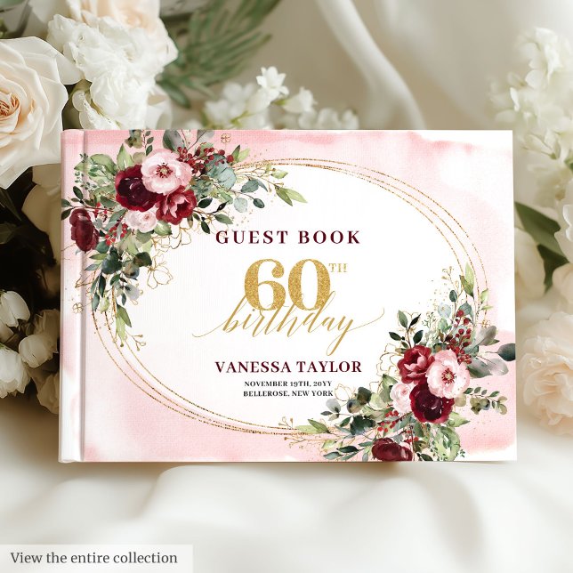 Elegant Boho Burgundy Roses Gold 60th Birthday  Gästböcker (Elegant boho burgundy and blush floral 60th guest book — customizable keepsake.)