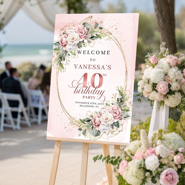 Elegant Boho Roséblommig 40-års Födelsedagsvälkoms Poster (Elegant Boho Blush Pink Floral 40th Birthday Welcome)