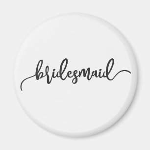 Elegant Bridesmaid Bröllop Calligraphy Magnet