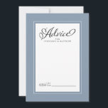 Elegant bröllop Newlyged Önskemål Dusty Blue Gräns Rådkort<br><div class="desc">Elegant bröllop Newlyed Önskemål Advice in Dusty Blue bröllop har en vacker chic gräns i dammiga blått som innehåller en elegant petite white gräns. Kalligrafi och manus är kol-grått på vit bakgrund och kompletterar den unika bröllop-utformningen.</div>