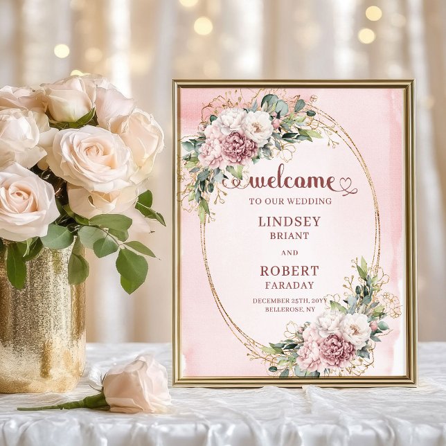 Elegant bröllop välkomstskylt dammig rosa blommor  poster (Chic Wedding Welcome Dusty Pink Floral Gold)