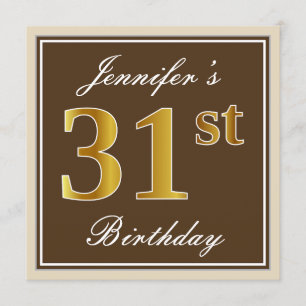 Elegant, Brown, Faux Guld 31a Birthday + Namn Inbjudningar