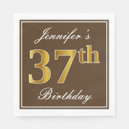 Elegant Brown, Faux Guld 37:e födelsedagen + Namn Pappersservett