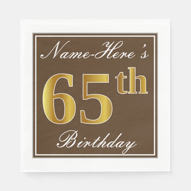 Elegant Brown, Faux Guld 65e Birthday + Namn Pappersservett (Framsidan)