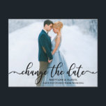 Elegant Calligraphy Script Photo Ändra datum Vykort<br><div class="desc">Modern Elegant Calligraphy-skript ändrar datumet Bröllop sköt upp ett par foto-vykort</div>