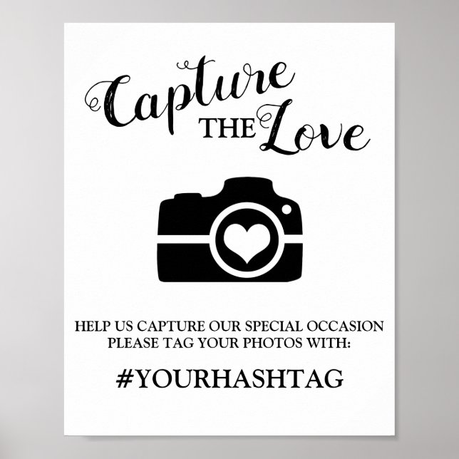 Elegant Capture the Kärlek | Lägg till Hashtag Poster (Framsidan)