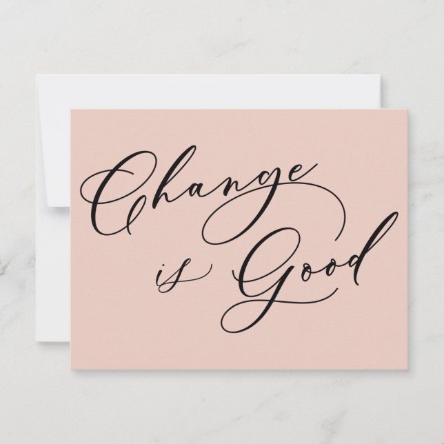 Elegant Change är Bra  Flytta Announement Anteckningskort (Framsida)
