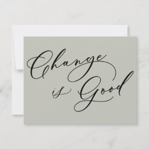 Elegant Change är Bra Sage Flytta Notice Anteckningskort